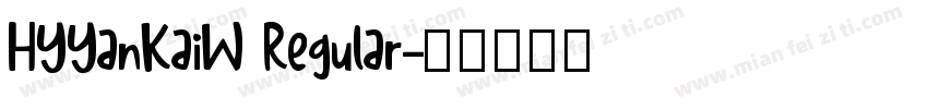 HYYanKaiW Regular字体转换